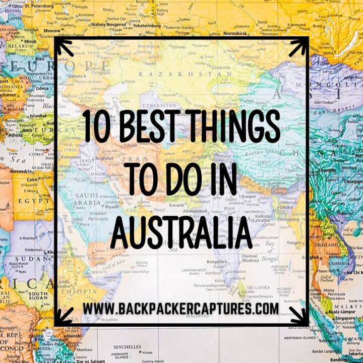 10 Best Things to Do in Australia