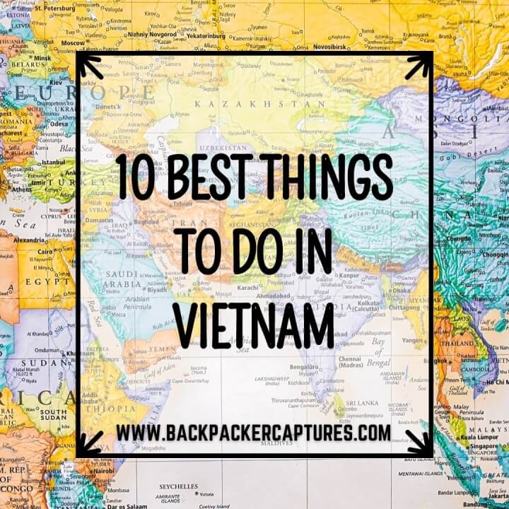 10 Best Things to Do in Vietnam