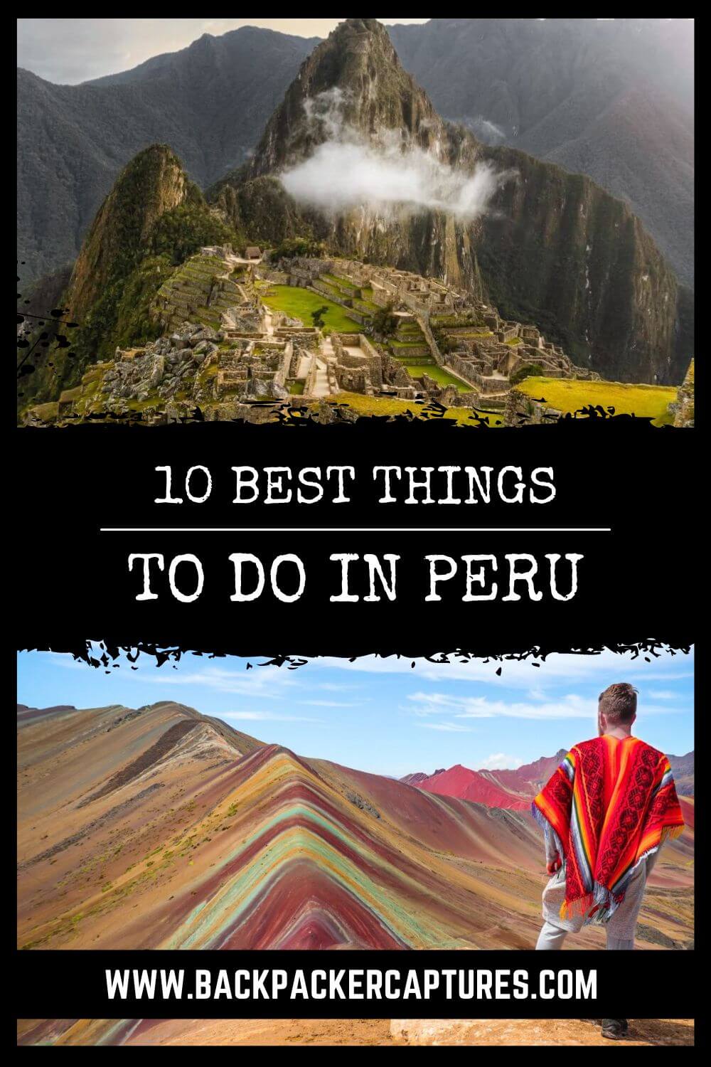 10 Best Things to Do in Peru