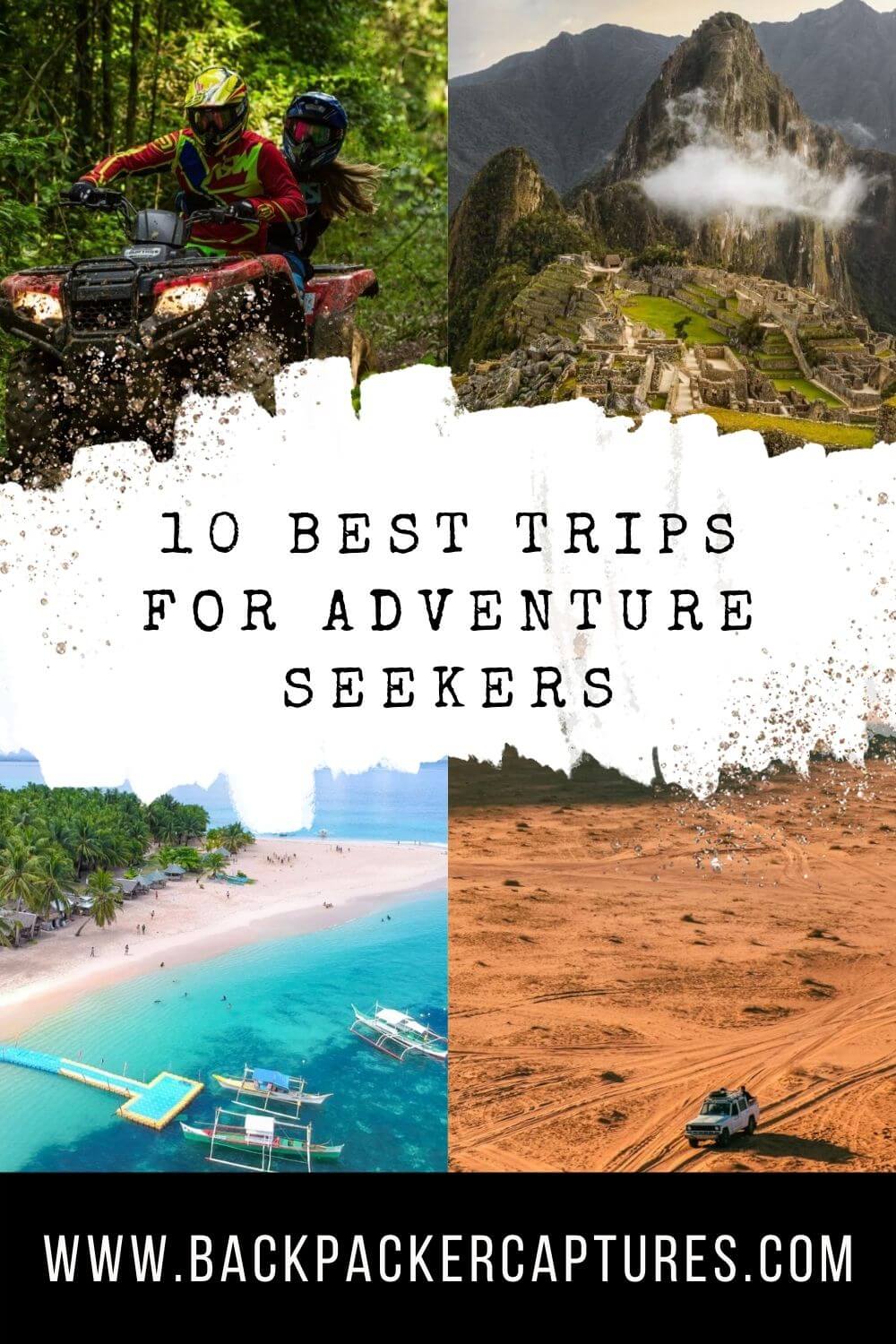 10 Best Trips for Adventure Seekers